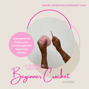 Beginners Crochet Course